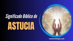 la astucia en la biblia.